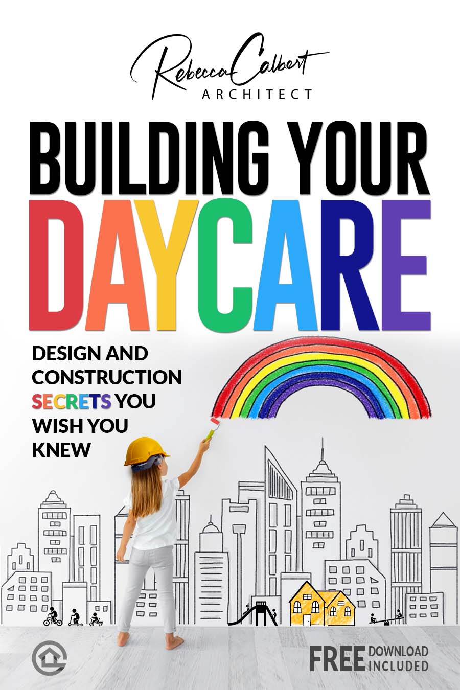 Building Your Daycare